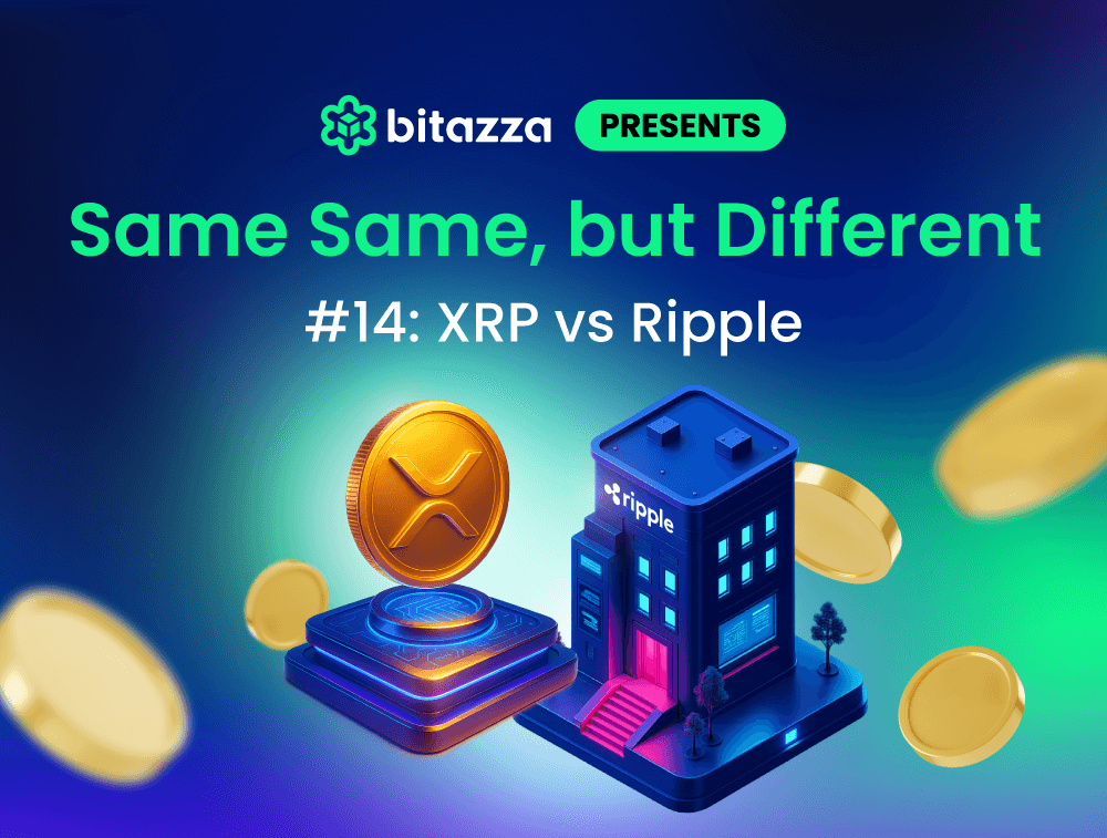 Same Same, but Different #14: XRP vs Ripple