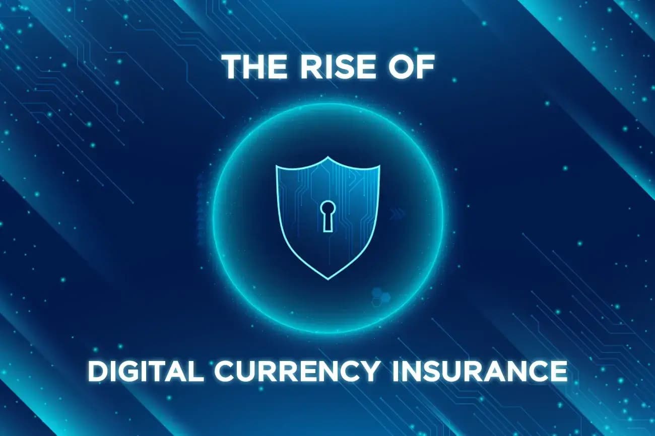 The Rise of Digital Currency Insurance